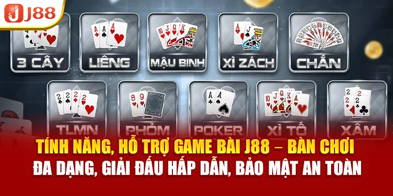 Những điểm nổi bật khi trải nghiệm game bài J88